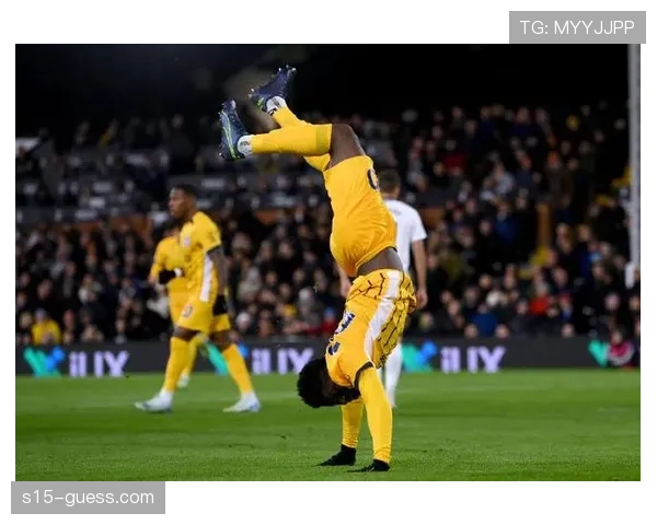 富勒姆2-1布莱顿，威尔逊任意球绝杀定局